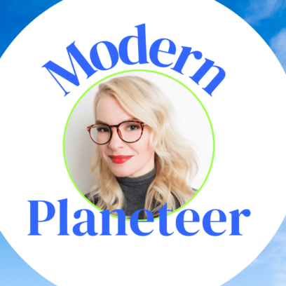 Ashlee Piper | Modern Planeteer